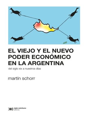 cover image of El viejo y el nuevo poder económico en la Argentina